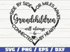 Grandchildren SVG  Side By Side Or Miles Apart Sisters Will Always Be Connected By Heart SVG  Cut File  Commercial use  Family SVG.jpg