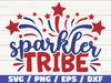 Sparkler Tribe SVG  America SVG  Cut File  Clip art  Commercial use  Instant Download  Silhouette  4th of July SVG  Independence Day.jpg