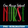 TZ-20231118-24297_One Merry School Nurse this Christmas 3297.jpg