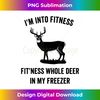 VN-20231119-4745_I'm Into Fitness Funny Deer Hunting Gift for Hunters 1.jpg