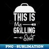 NC-20231119-31228_Funny BBQ Grill Party This Is My Grilling Shirt  Funny Grill Gifts  Birthday Party 2800.jpg