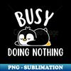 UL-20231119-12237_Busy Doing Nothing Penguin 6295.jpg