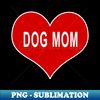 SM-20231120-12256_DOG MOM Red Love Heart 5846.jpg