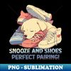 UI-20231120-68662_Snooze and shoes perfect pairing 4645.jpg