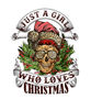 Just A Girl Who Loves Christmas Funny Skeleton Mistletoe T-Shirt copy.jpg