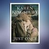 Just-Once-(Karen-Kingsbury).jpg