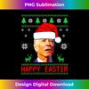 DV-20231121-1676_Funny Joe Biden Happy Easter Ugly Christmas Long Sleeve 0246.jpg