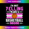 EO-20231121-3535_I'm Not Yelling This Is Just My Basketball Mom Voice 1476.jpg