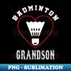 IQ-20231121-29222_Grandson Badminton Team Family Matching Gifts Funny Sports Lover Player 4134.jpg