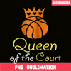 QUE03112334-Queens Of The Court PNG, Lovely Quotes PNG, Birthday Queens PNG.png