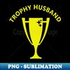 SH-20231121-69889_Trophy Husband 1044.jpg