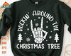 Rockin' Around The Christmas Tree Svg, Christmas Skeleton Svg, Christmas Tree Svg, Funny Christmas Svg, Christmas Shirt Svg.jpg