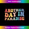 AA-20231122-486_Another Day In Paradise Retro Beach Vibes Matching Vacation 0137.jpg