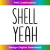 KI-20231122-4203_Funny Shell Yeah Seashell Shells Shell Yeah Beaches Design Tank Top 1298.jpg