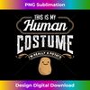 XS-20231123-5530_This Is My Human Costume Im Really A Potato Funny design 1481.jpg