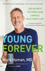 Young Forever by Dr Mark Hyman - eBook - Fiction Books - Health, Nonfiction, Personal Development, Self Help.jpg