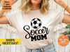 Soccer Mom T-Shirt, Soccer Mom Tee, Soccer Mom Gift, Soccer Mom Life, Soccer Mom Shirt, Cute Soccer Mom T-Shirt, Soccer Mom Gift Idea.jpg