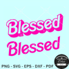 Blessed Barbie font SVG, Blessed Barbie SVG, Blessed Pink SVG.jpg