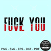 Fck you love SVG, Fuck You Love You SVG PNG.jpg