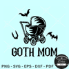 Goth mom Halloween SVG, spooky mom SVG, creepy mom SVG.jpg