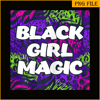 QUE03112396-Black Girl Magic PNG, Black African PNG, Black Queen PNG.png