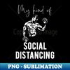 XX-3475_Bodybuilding - Social Distancing Saying 3123.jpg
