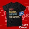 Zadie Shirt, Zadie The Man The Myth The Mensch T-Shirt for Men, Zadie Gift Ideas for Birthday, Hanukkah, Baby Announcement Reveal, Yiddish.jpg