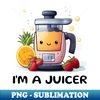 AJ-20241_Fruit Juicer Im A Juicer Funny Health Novelty 8745.jpg