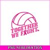CT13102323-Together we fight png.png