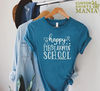 Happy First Day Of School T-shirt, Back To School Gift, 1st Day Of School, Back To School Tee, Gift For Teacher, Elementary Shirt,School Tee.jpg