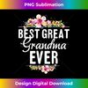 EE-20231125-979_Best Great Grandma Ever Floral Design Gift 0308.jpg