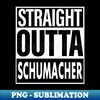 VP-46770_Schumacher Name Straight Outta Schumacher 4286.jpg