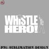 FN0707230826320-Football PNG Whistle Hero.jpg