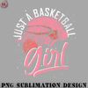 BL0707231452291-Basketball PNG Basketball Lover Girls Basketball Player Sport Basketball.jpg