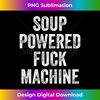 OY-20231127-8318_Soup Powered F-ck Machine Long Sleeve 2087.jpg