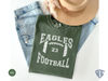 Womens Eagles Football Shirt, High School College Spirit Wear, Eagles Football Gift, Womans Eagles Apparel, Tee, Tshirt.jpg