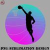 BS070723145312-Basketball PNG Basketball slam dunk retro vintage.jpg