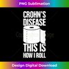 ZU-20231128-1721_Crohn's Disease This Is How I Roll Crohn's Disease Awarenes 0456.jpg