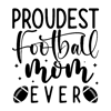 proudest football mom ever.png