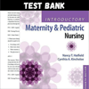 Latest 2023 Introductory Maternity and Pediatric Nursing 4th Edition Nancy T. Hatfield Test bank  All Chapters (1).PNG