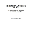 At Home in a Nursing Home An Ethnography of Movement and Care in Australia - PDF.JPG