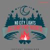 Retro-No-City-Lights-Just-Camp-Fire-Nights-Svg-0806242049.png
