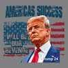 Taking-America-Back-America-Success-Will-Be-Our-Revenge-PNG-1406242118.png