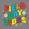 Floral-Field-Day-Vibes-Funny-Education-SVG-S2304241659.png