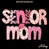 Retro-Senior-Mom-2024-Graduation-PNG-Digital-Download-Files-0904241025.png