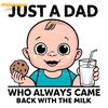 Just-A-Dad-Who-Always-Came-Back-With-The-Milk-2305241031.png