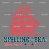 Spilling-the-Tea-Since-1773-Patriotic-Day-SVG-1906241035.png