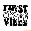 First-Grade-Vibes-svg-Digital-Download-Files-2269556.png