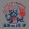 Lets-Get-Hammered-And-Blow-Some-Shit-Up-SVG-1706241048.png