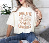 Long Live Cowgirls Shirt, Long Live Cowgirls Shirt, Long Live Cowgirls Western Tshirt, Western Gift.jpg